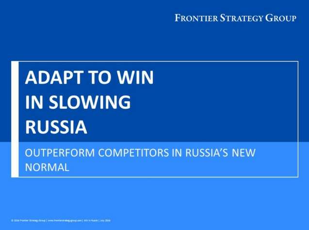 Adapt to Win in Slowing Russia
